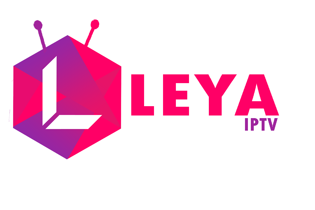 Test IPTV gratuit 24h abonnement iptv full hd 4K – Leya IPTV